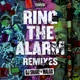 Ring The Alarm Remixes Single