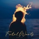 Fatal Wants EP