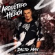 Arquétipo do Herói Single