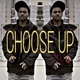Choose Up Single