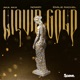 Liquid Gold Single