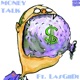 Money Talk feat Lasgiidi Single