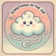 Something in the Air Single