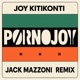 Pornojoy Jack Mazzoni Remix Single