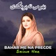 Bahar Me Na Pregde Single