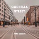 Cornelia Street Piano Acoustic Single