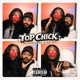 Top Chick Single