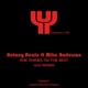 She Thinks I m The Best feat Mike Anderson 2020 Remixes Single