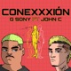 Conexxxión feat John C Single