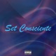 Set Consciente feat Mc Negralhada McDereksp Single