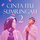 Cinta Itu Sumringah 2 feat Bintang Single