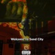 Welcome to Send City feat Static Single