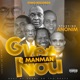 Gyèt Manman Nou Single