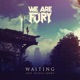 Waiting feat Olivia Lunny Single