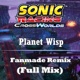 Planet Wisp CloudNinja CrossWorlds Remix Single