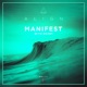 Manifest with Novet Single