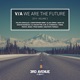 We Are the Future 2019 Vol 3