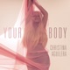 Your Body Remixes Single