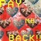 Pay Me Back Single