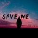 Save Me Single