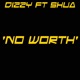 No Worth feat Shua Single