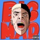 Big Mad feat Jay Honest Single