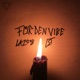 Für Den Vibe Single