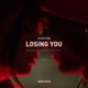 Losing You Single