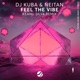 Feel the Vibe Keanu Silva Remix Single