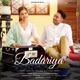 Badariya Single