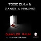 Dunkler Raum Single