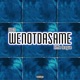 Wenotdasame feat Little League Single