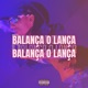 Balança o Lança Versão Funk Remix Single