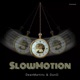 Slowmotion Remix Single
