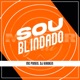 Sou Blindado Single