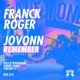 Remember 2020 Remixes Part 1 feat Jovonn Single