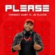 PLEASE feat JR Player Single