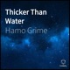 Thicker Than Water feat Jay Blue Single
