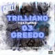 Chilly feat 03 Greedo Single