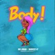 Body feat Baddest 47 Single