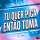 Tu quer Pica Então toma feat MC Vittin Pv Single