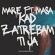 Kad Zatrebam Ti Ja Single
