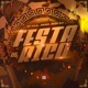 Festa de Rico Single