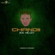 Chandii Single
