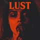 L U S T feat Lyfe Jennings Single