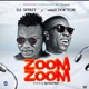 Zoom Zoom feat Small Doctor Sped Up Single
