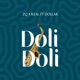 Dolidoli feat Dollar Single