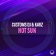 Hot Sun Single