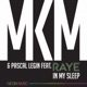 In My Sleep feat Raye Single