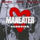 Maneater Single